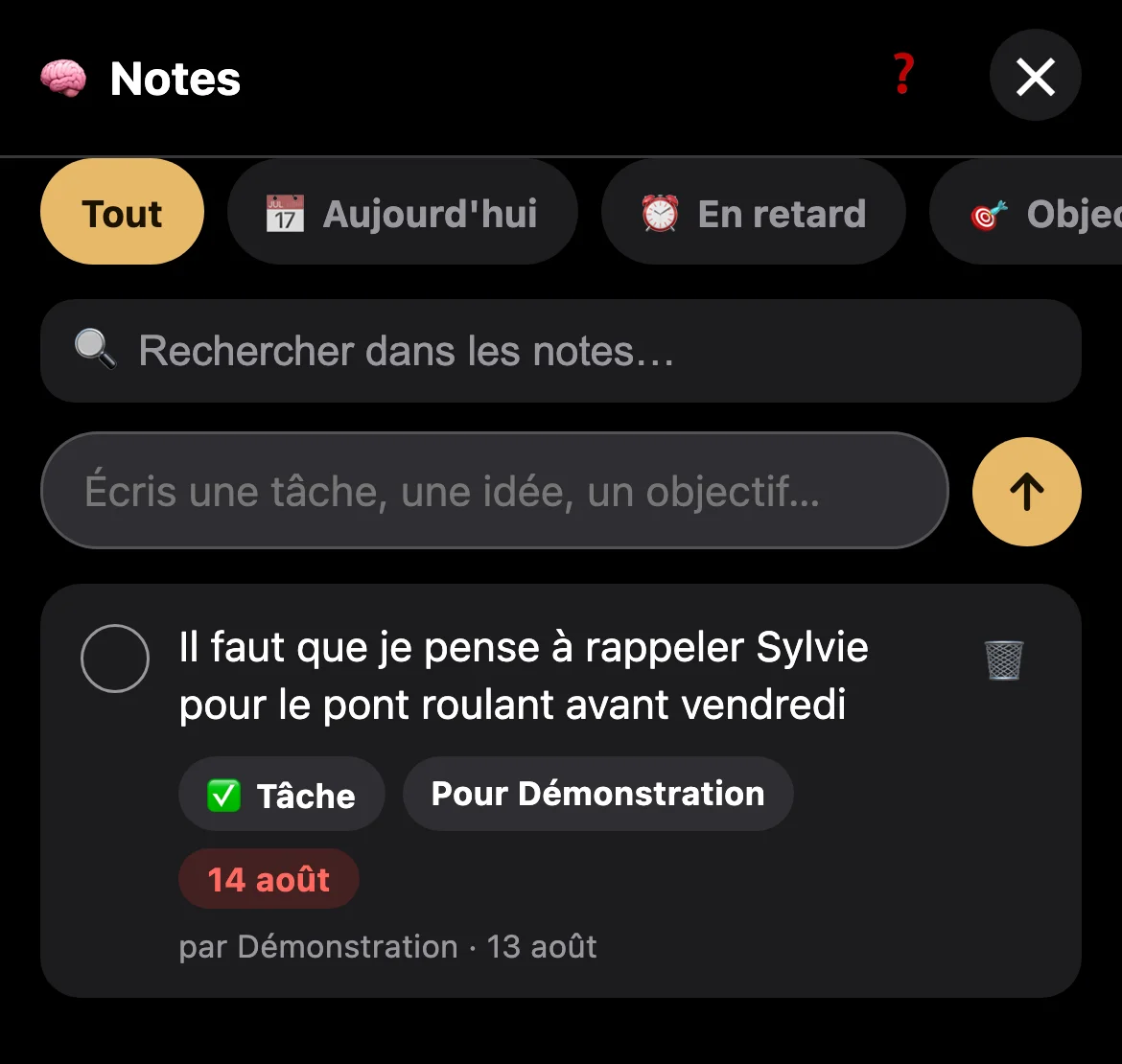 Une note dictée, avec une échéance calculée automatiquement.